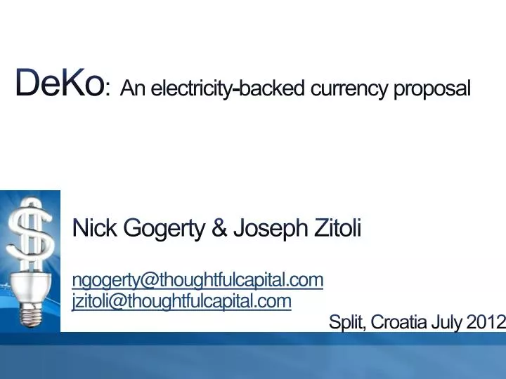 deko an electricity backed currency proposal