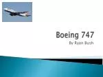 Boeing 747 - slide 1