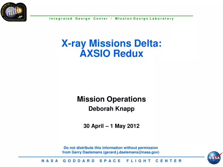 x ray missions delta axsio redux
