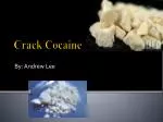 Crack Cocaine - slide 1