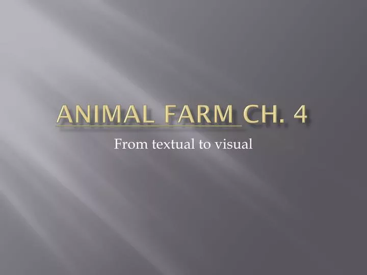 animal farm ch 4