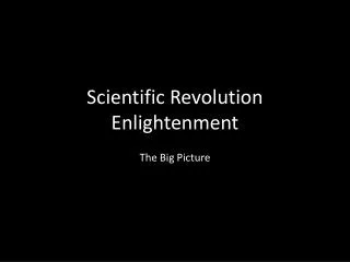 Scientific Revolution Enlightenment