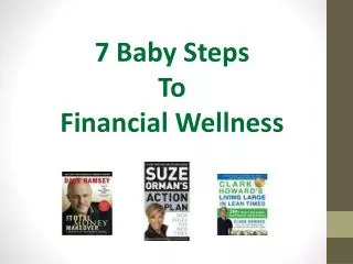 7 Baby Steps T o Financial Wellness