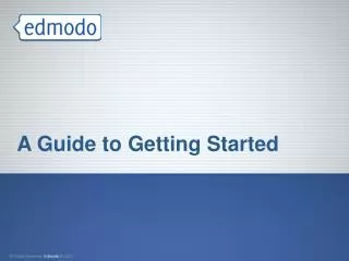 A Guide to Getting Started