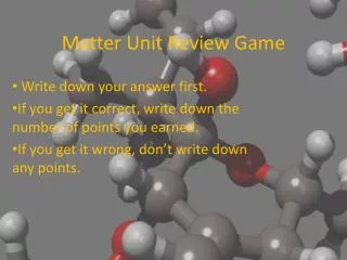 Matter Unit Review Game