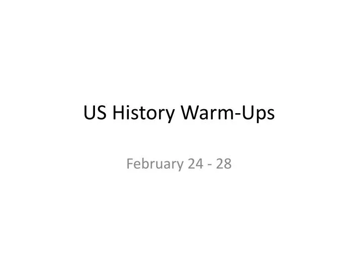 us history warm ups