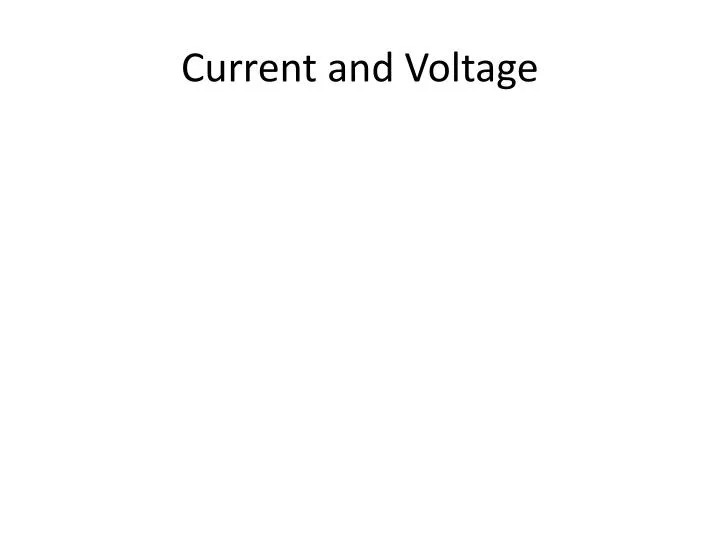 current and voltage
