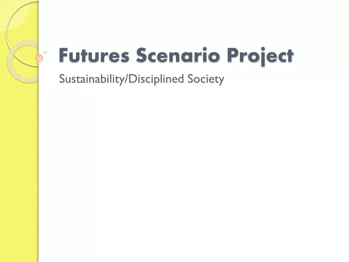 futures scenario project