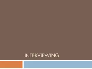 interviewing