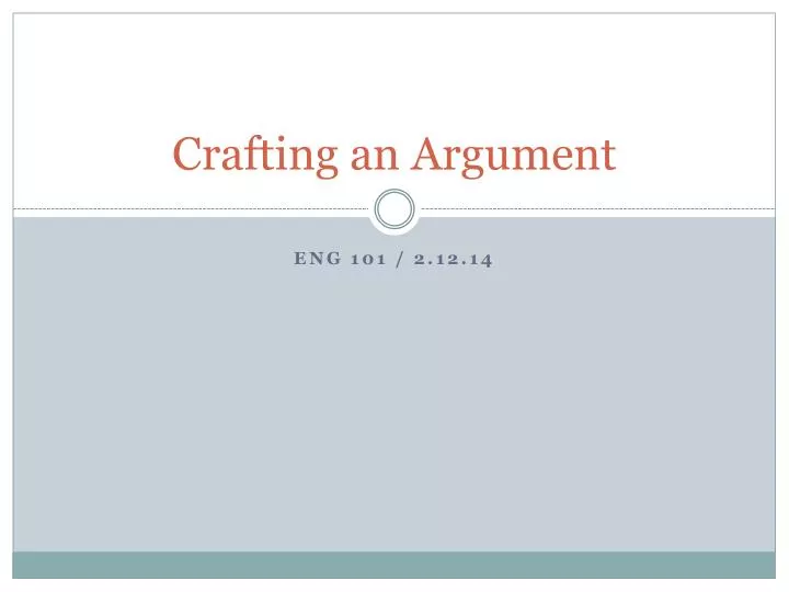 crafting an argument