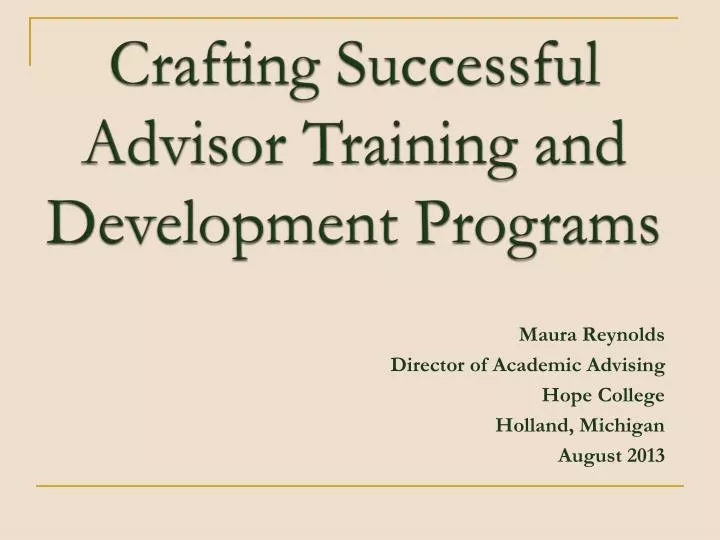 crafting successful advisor training and development programs