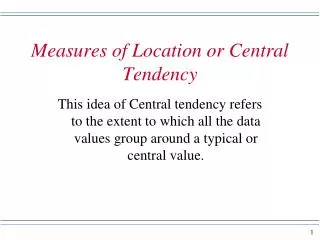 measures of location or central tendency