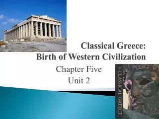 Classical Greece: Birth of Western Civilization