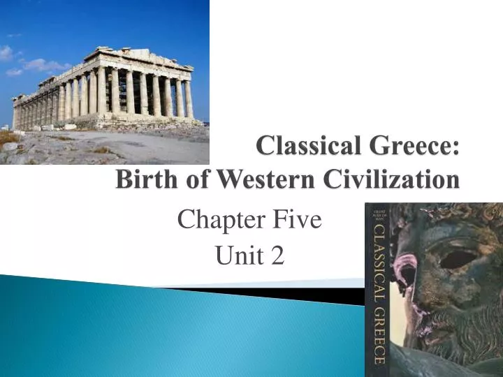 classical greece birth of western civilization