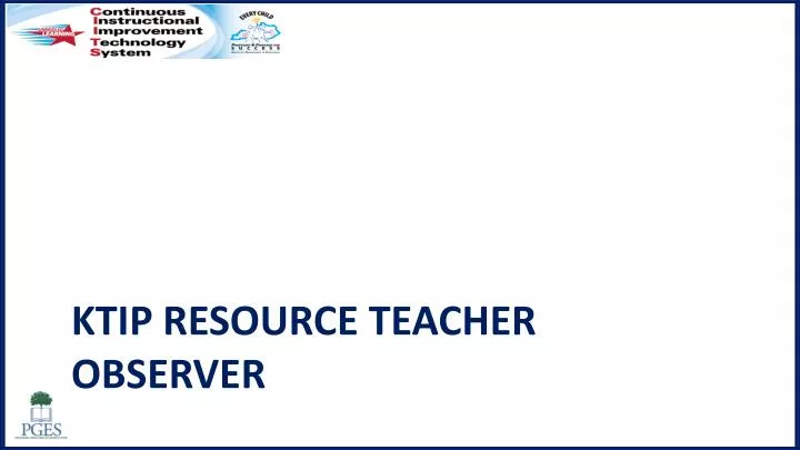 ktip resource teacher observer