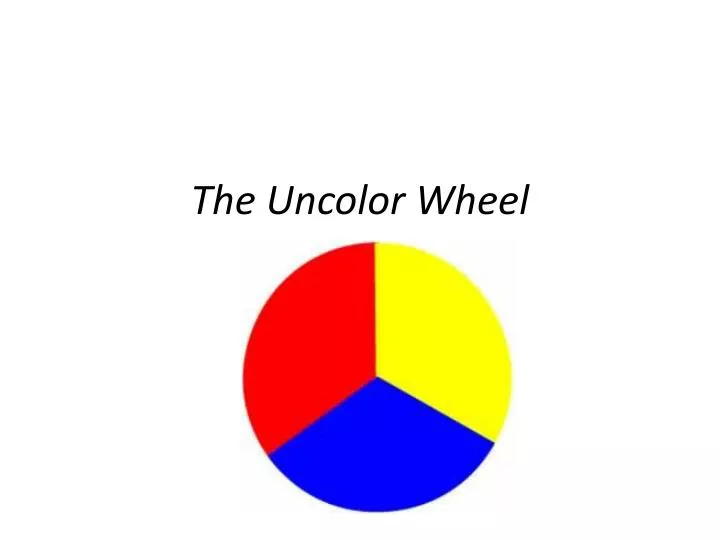 the uncolor wheel
