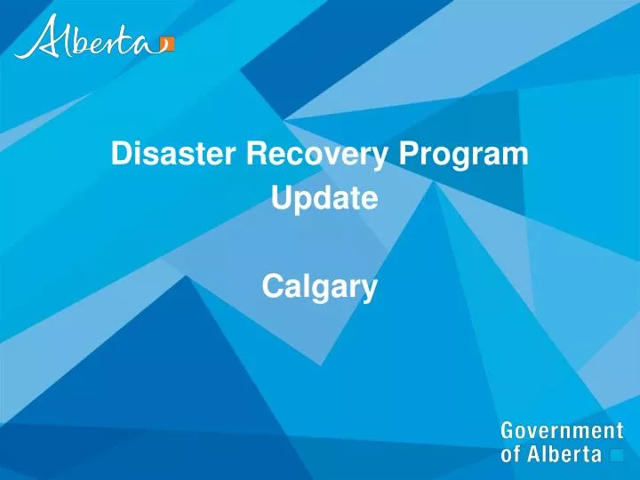 disaster recovery program update calgary