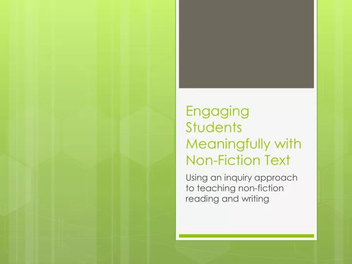 engaging students meaningfully with non fiction text