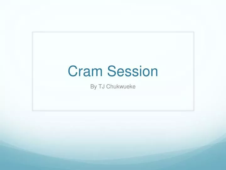 cram session