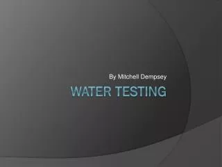 Water Testing