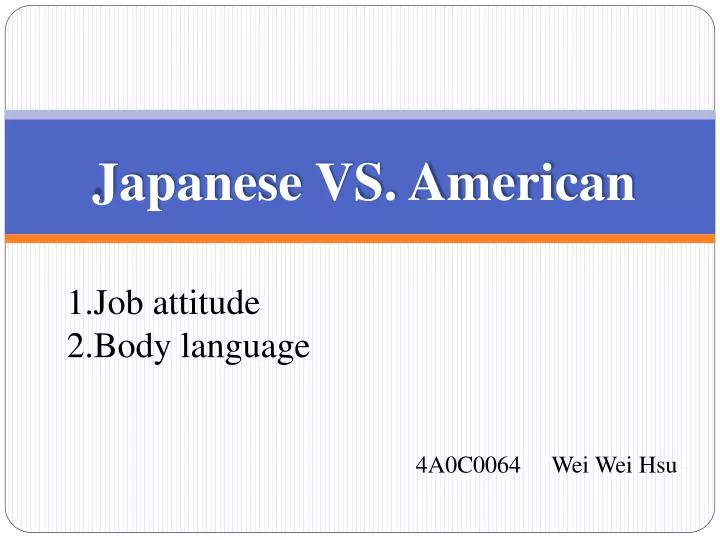japanese vs american
