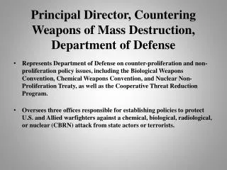 Principal Director, Countering Weapons of Mass Destruction, Department of Defense