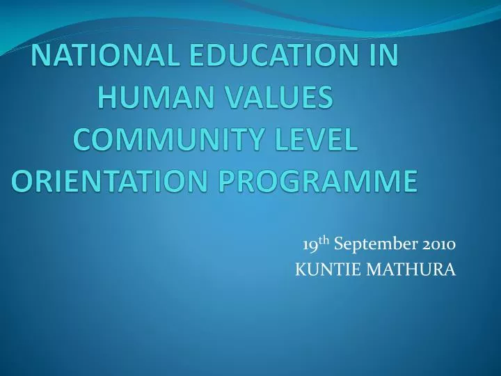 national education in human values community level orientation programme
