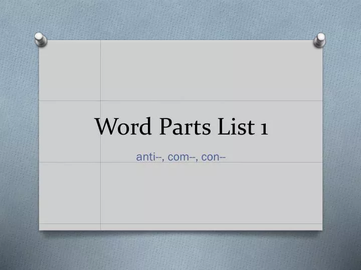 word parts list 1