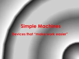 Simple Machines