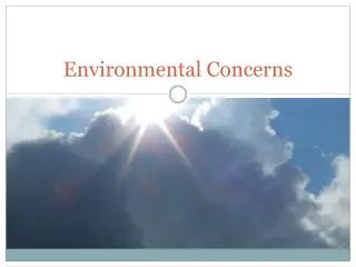 Environmental Concerns