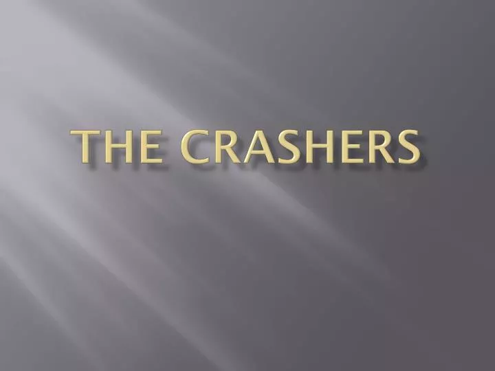 the crashers