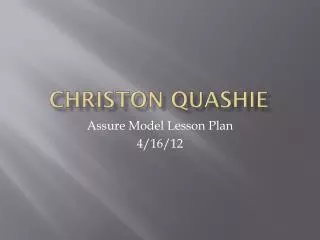Christon Quashie