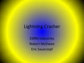 Lightning Crasher