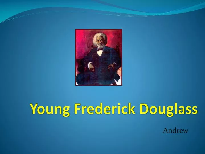 young frederick douglass