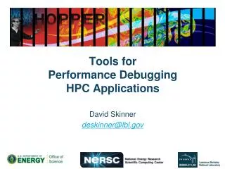Tools for Performance Debugging HPC Applications