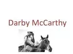 The Remarkable Journey of Jockey Darby McCarthy: From Early Life to Racing Fame - slide 1