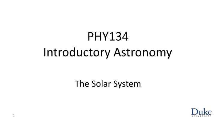 phy134 introductory astronomy