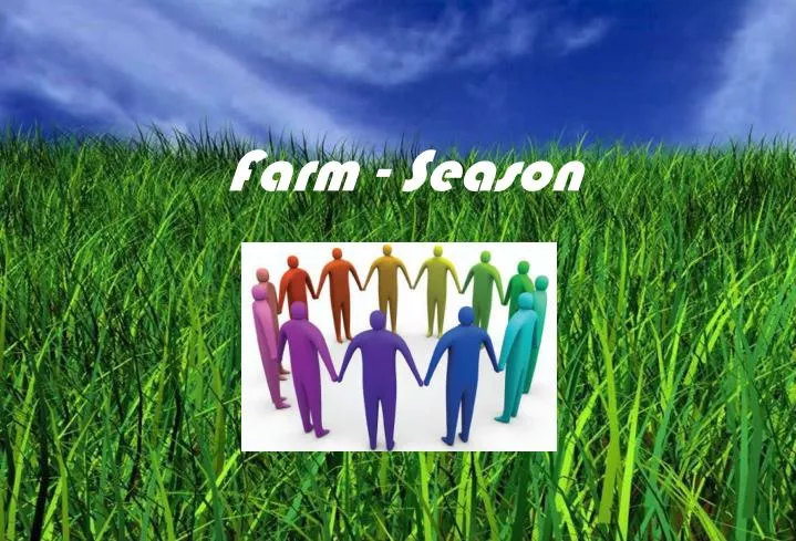 farm season