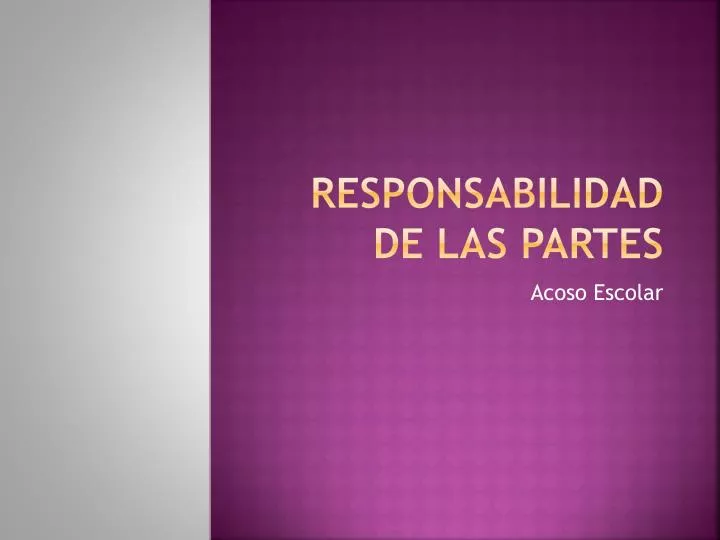 responsabilidad de las partes