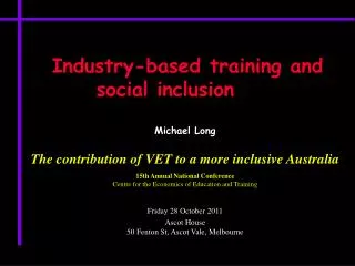 Industry-based training and social inclusion 	 Michael Long