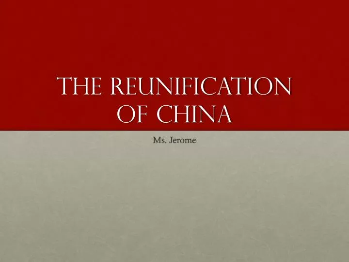 the reunification of china