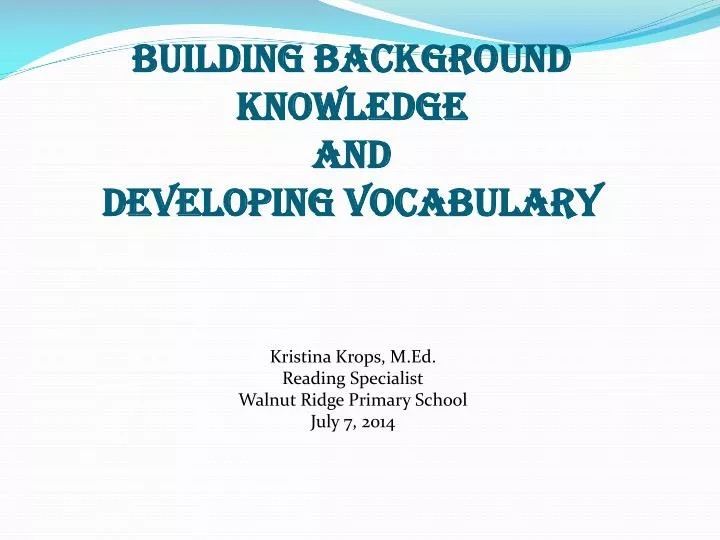 building background knowledge and developing vocabulary