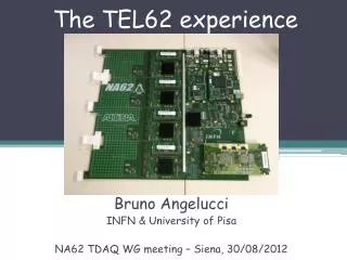 The TEL62 experience