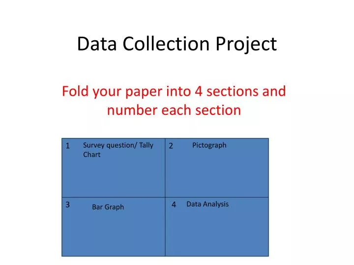 data collection project