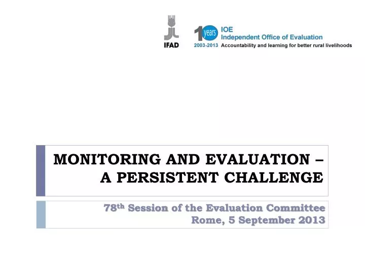 monitoring and evaluation a persistent challenge