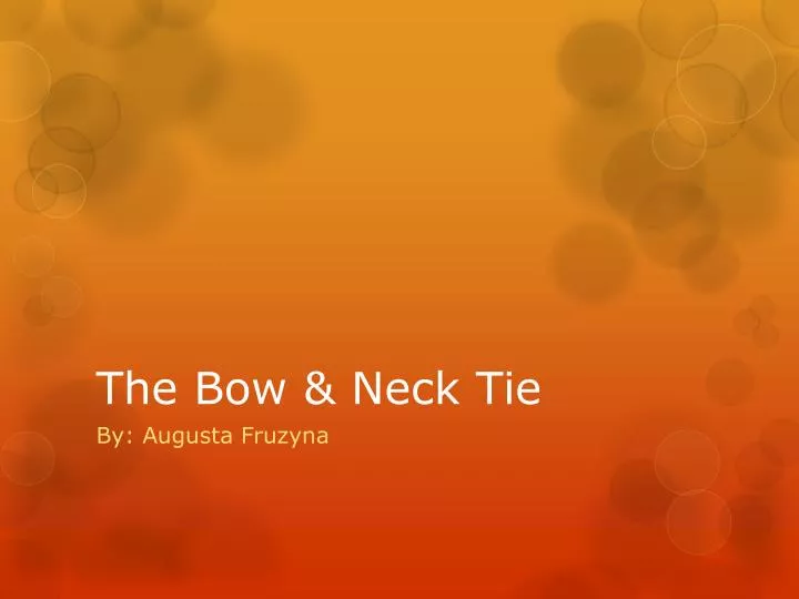 the bow neck tie
