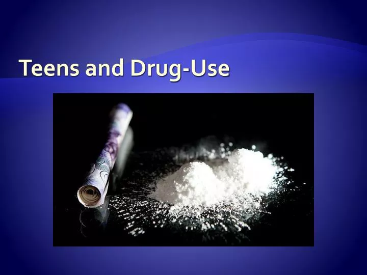 teens and drug use