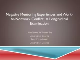Negative Mentoring Experiences and Work-to-Nonwork Conflict: A Longitudinal Examination