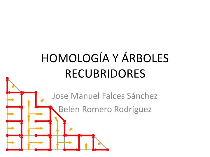 homolog a y rboles recubridores