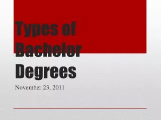 Types of Bachelor Degrees